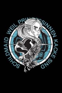 schildmaid weil prinzessinin kacke sind