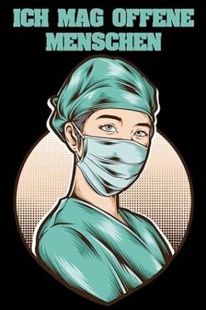 Lustiges Krankenschwester Notizbuch mit Spruch ich mag offene Menschen