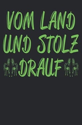 Mädchen Notizbuch mit Landleben und Natur Motiv für Stolz und Lebensgefühl