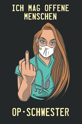 Freches Notizbuch für OP Schwester mit provokantem Humor Spruch
